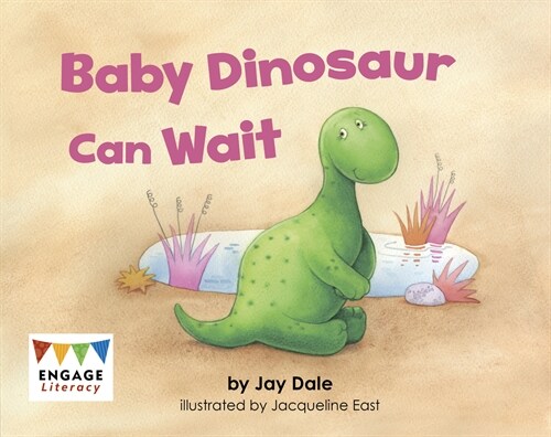 Baby Dinosaur Can Wait (Paperback)