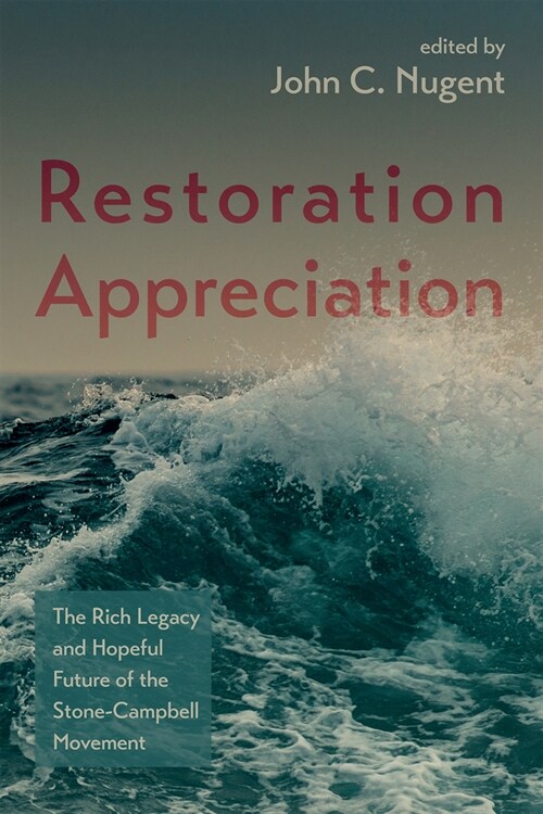 Restoration Appreciation (Paperback)