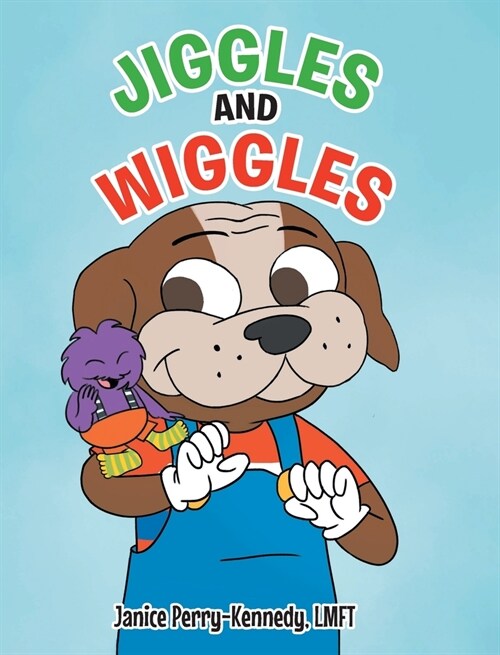 Jiggles and Wiggles (Hardcover)