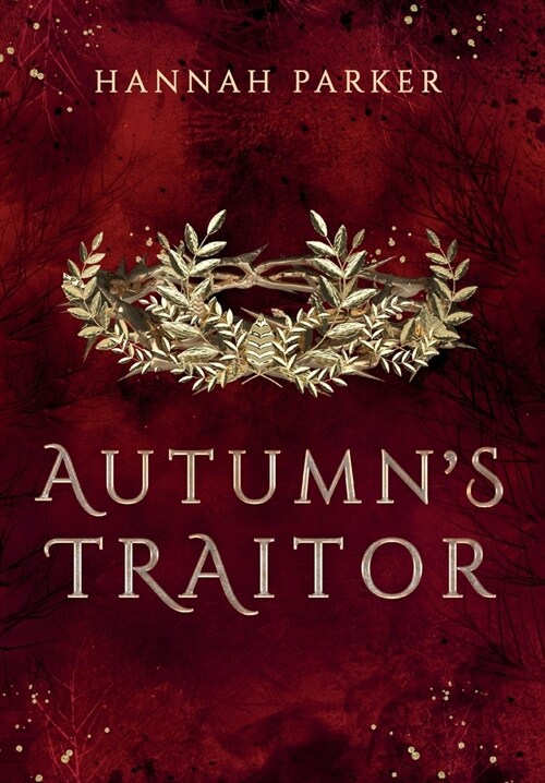 Autumns Traitor (Hardcover)