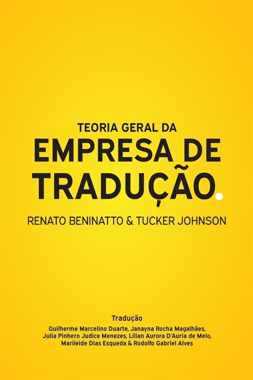 Teoria Geral da Empresa de Tradu豫o (Paperback)