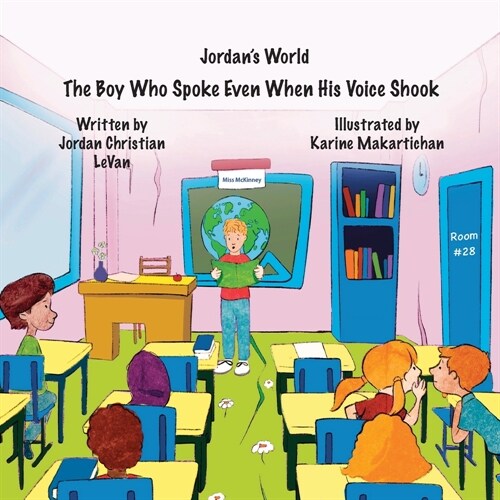 The Boy Who Spoke Even When His Voice Shook (Paperback)