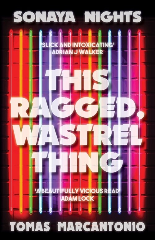 This Ragged, Wastrel Thing (Paperback)