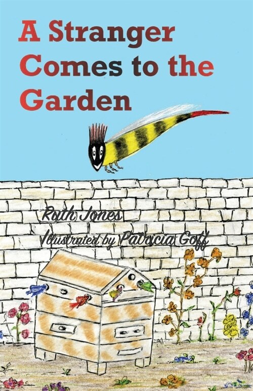 A Stranger Comes to the Garden (Paperback)