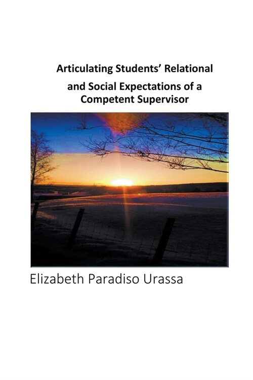 Articulating Research Students Relational and Social Expectations (Paperback)