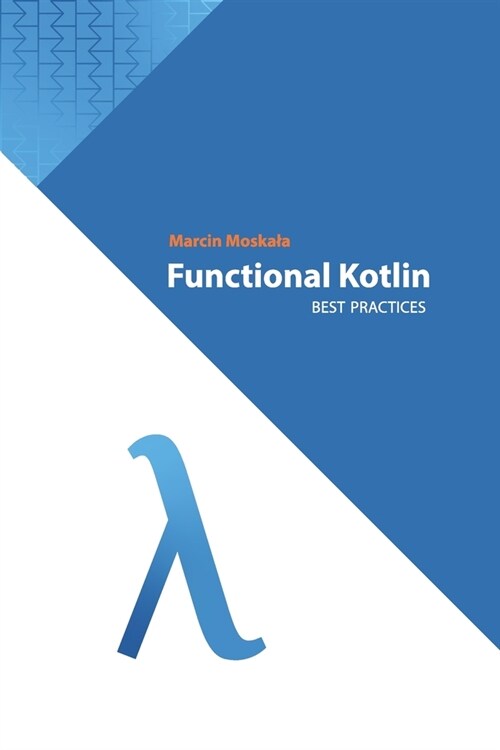 Functional Kotlin (Paperback)