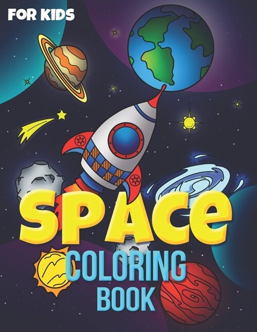 SPACE Coloring Book for Kids (Paperback)