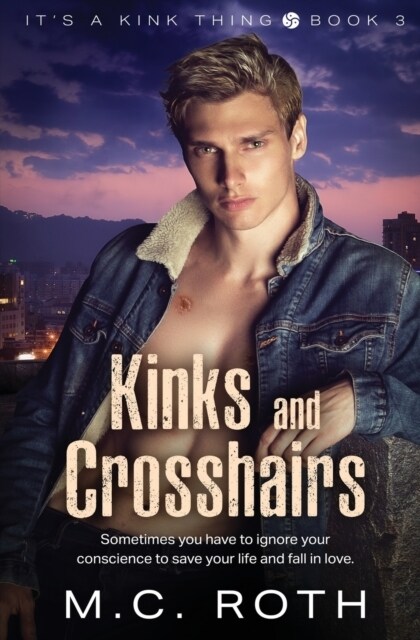 Kinks and Crosshairs (Paperback)
