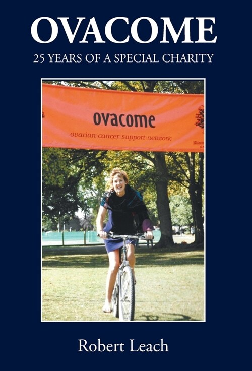 Ovacome 25 Years of a Special Charity (Hardcover)