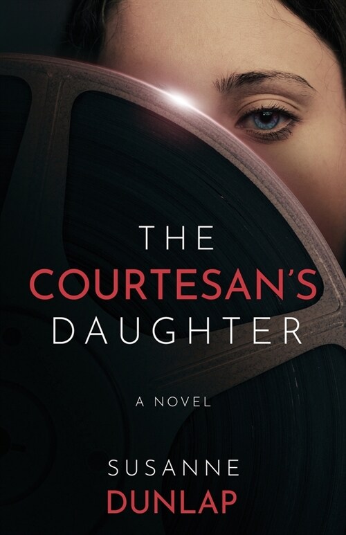 The Courtesans Daughter (Paperback)
