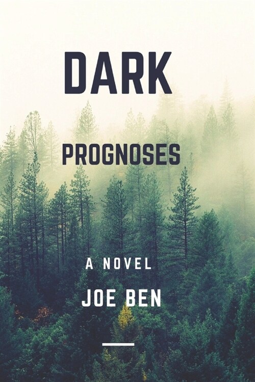 Dark prognoses (Paperback)