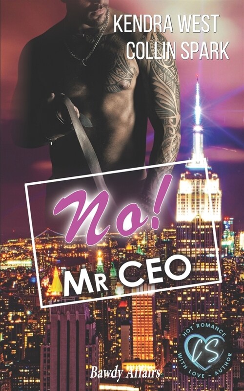 No! Mr CEO: CEO in Love (Paperback)