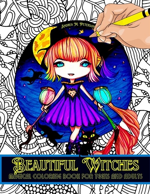 Beautiful Witches: 80 High Quality Images with: Potions- Spells-Witchcraft and much more!- Halloween Themes - Promotes Relaxation and Inn (Paperback)