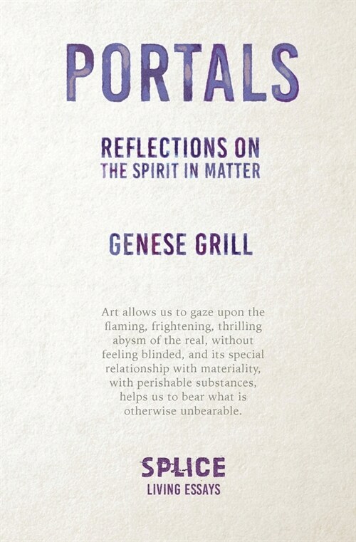 Portals: Reflections on the Spirit in Matter (Paperback)