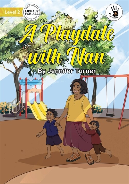 A Playdate with Nan - Our Yarning (Paperback)