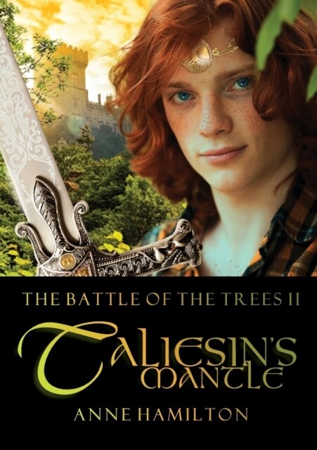 Taliesins Mantle: Battle of the Trees II (Paperback)