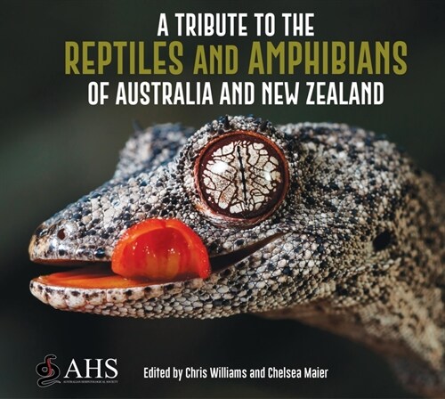 A Tribute to the Reptiles and Amphibians of Australia and New Zealand (Hardcover)