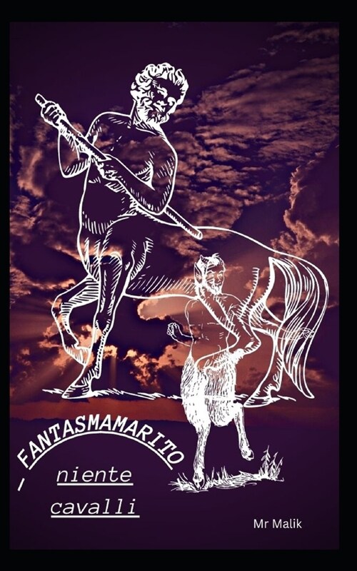 FANTASMA MARITO niente cavalli (Paperback)