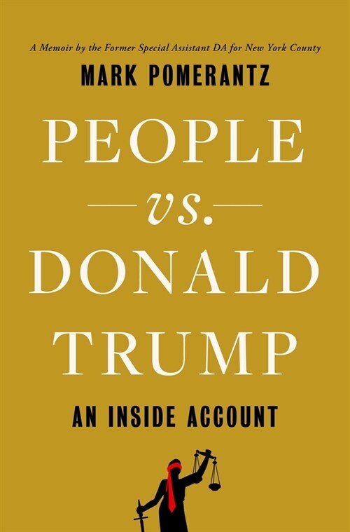 People vs. Donald Trump: An Inside Account (Hardcover)