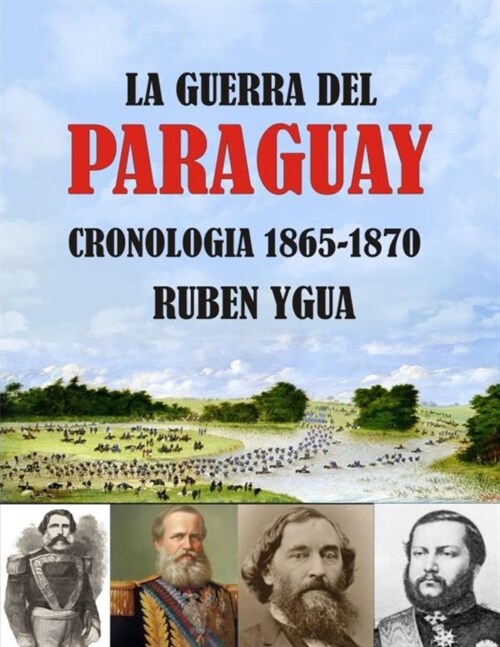 La Guerra del Paraguay (Paperback)
