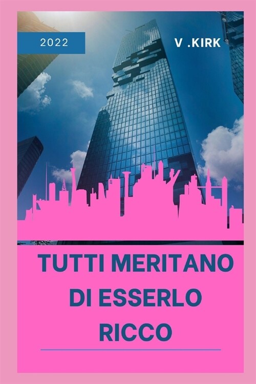 Tutti meritano di esserlo Ricco (Paperback)