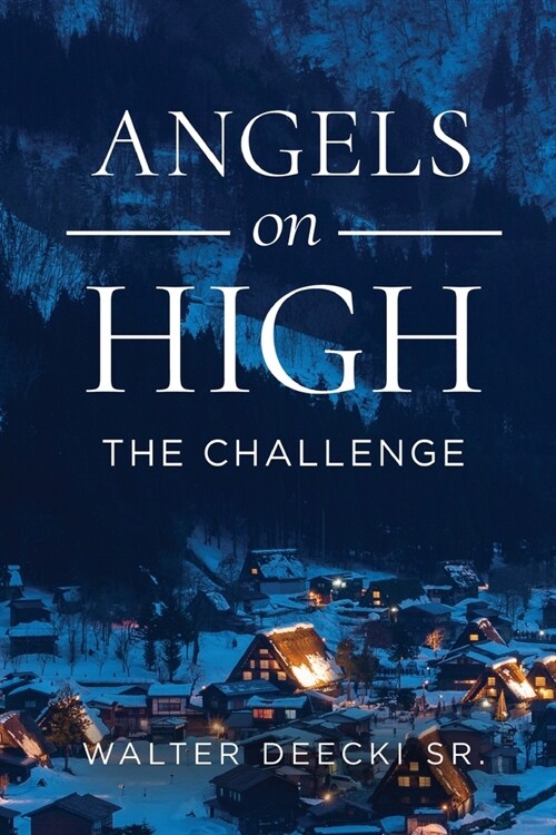 Angels on High: The Challenge (Paperback)