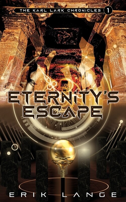 Eternitys Escape (Paperback)