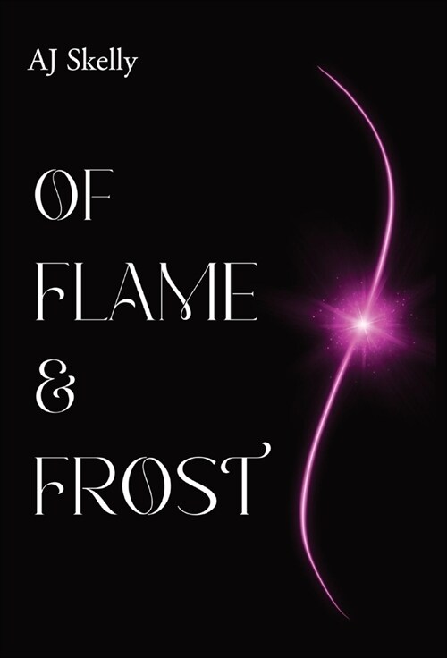 Of Flame & Frost: A Young Adult Magical Boarding School Romance (Hardcover)