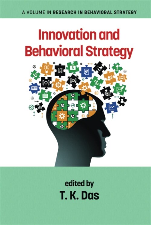 Innovation and Behavioral Strategy (Hardcover)
