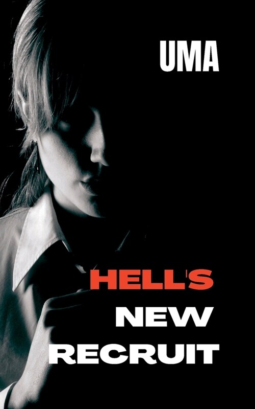 Hells New Recruit (Paperback)