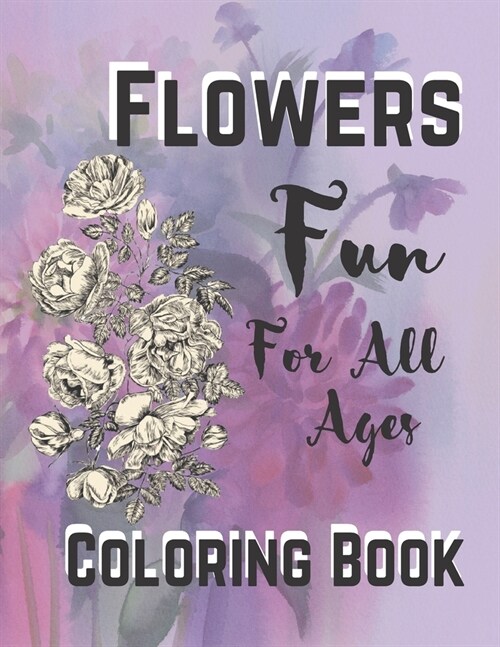 Flowers Coloring Book: Save the Planet Series (Paperback)