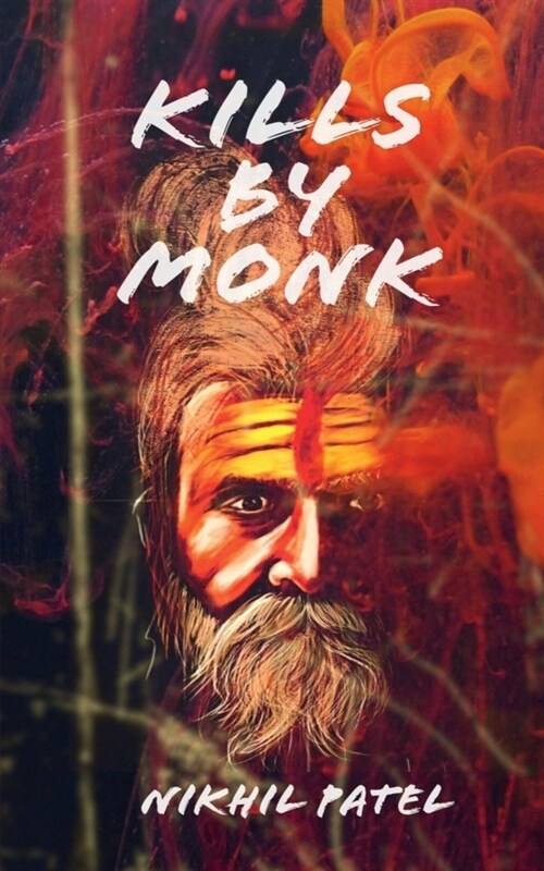 kills by monk ( hindi ) / साधु के हाथों खून.. (Paperback)