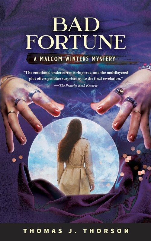 Bad Fortune: A Malcom Winters Mystery (Paperback)