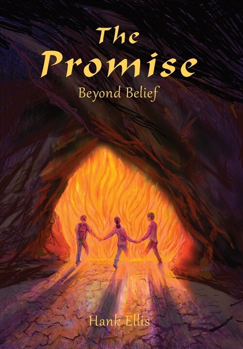 The Promise: Beyond Belief (Hardcover)