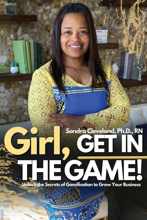 Girl! Get In The Game (Paperback)