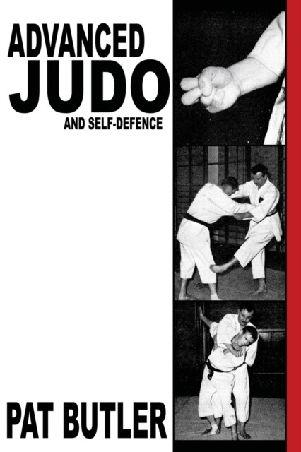 Advanced Judo and Self-Defence (Paperback)