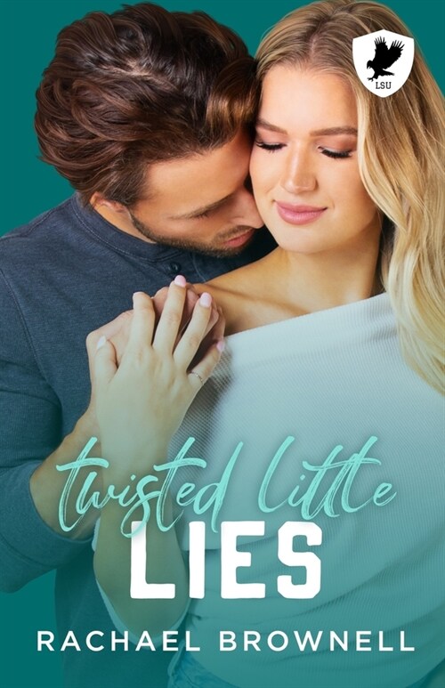 Twisted Little Lies: A second-chance romance (Paperback)