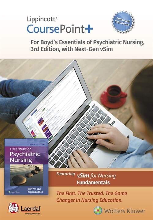 Lippincott Coursepoint+ Enhanced for Boyds Essentials of Psychiatric Nursing (Other, 3, Third, 24 Month)