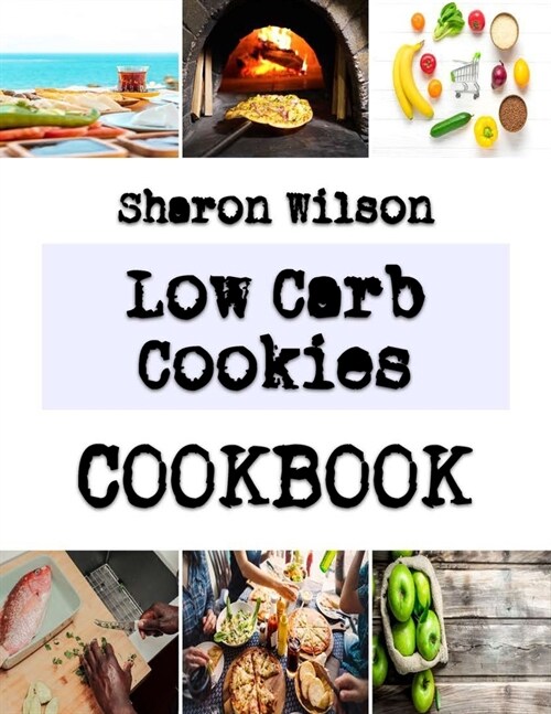 Low Carb Cookies: Amazing Recipes for chocolate fudge cookies (Paperback)