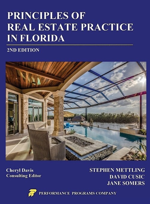 Principles of Real Estate Practice in Florida: 2nd Edition (Hardcover)
