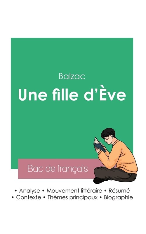 R?ssir son Bac de fran?is 2023: Analyse du roman Une fille d?e de Balzac (Paperback)