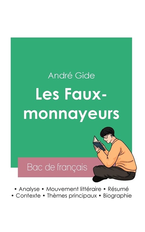 R?ssir son Bac de fran?is 2023: Analyse des Faux-monnayeurs dAndr?Gide (Paperback)