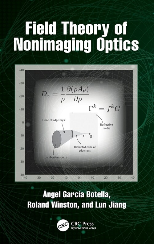 Field Theory of Nonimaging Optics (Hardcover)
