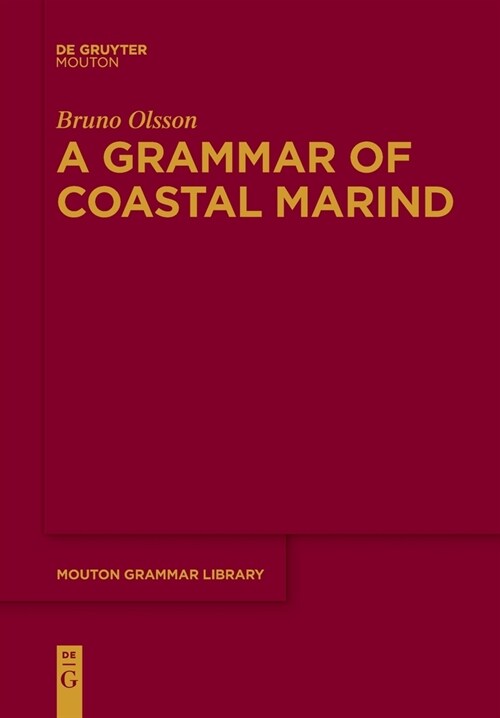 A Grammar of Coastal Marind (Paperback)