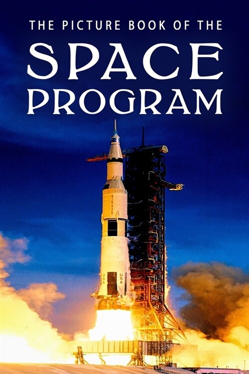 The Picture Book of the Space Program (Paperback)