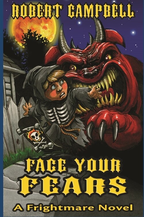 Face Your Fears (Paperback)