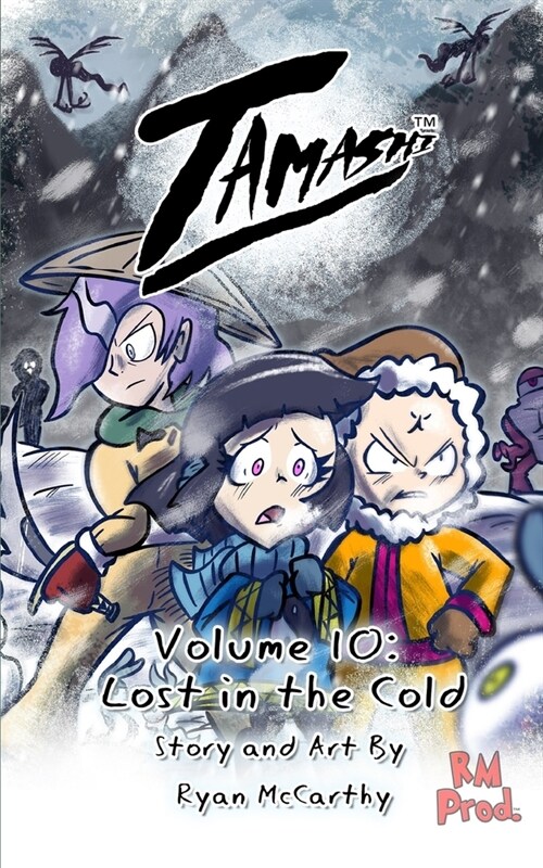 Tamashi Volume 10: Lost in the Cold (Paperback)