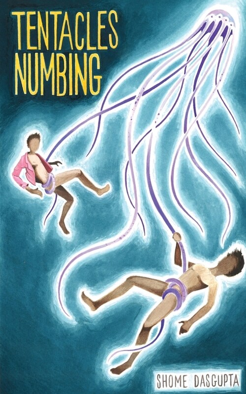 Tentacles Numbing (Paperback)