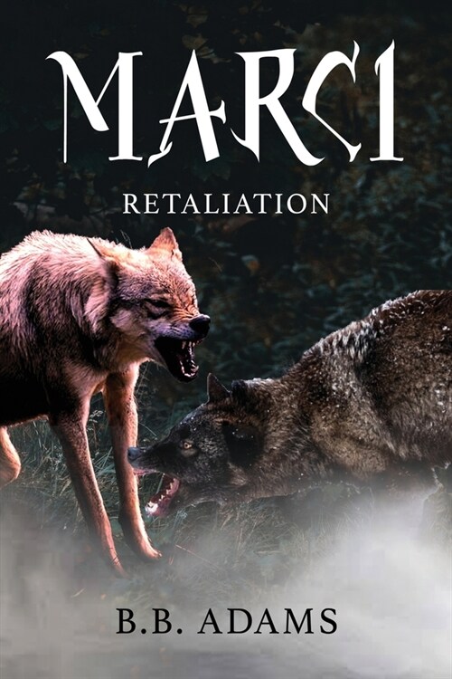 Marci: Retaliation (Paperback)