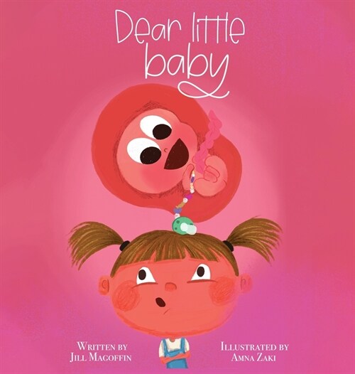 Dear Little Baby (Hardcover)